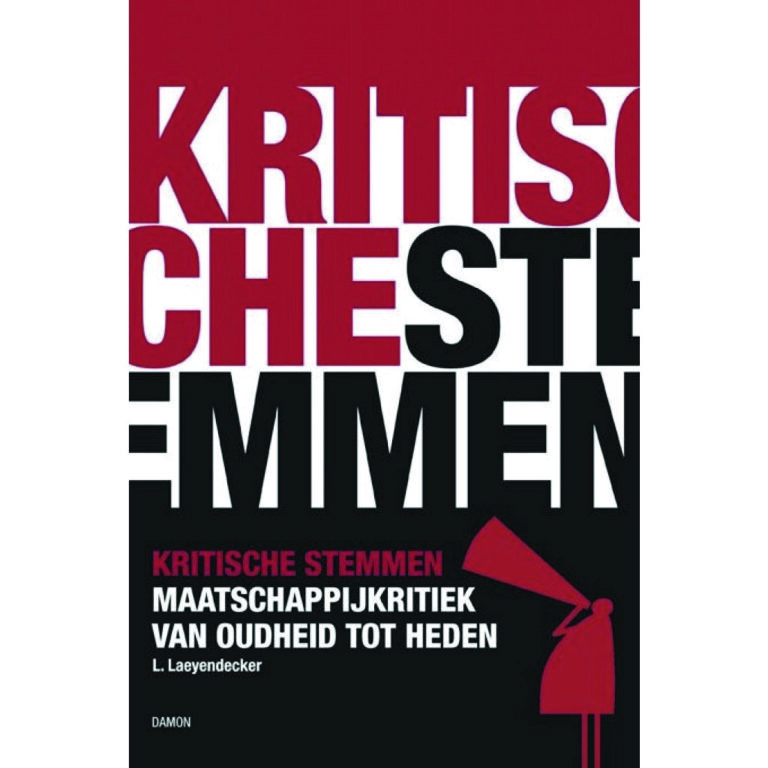 Omslag van Kritische stemmen. Maatschappijkritiek van oudheid tot heden.