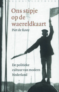 Piet de Rooy won de Prinsjesboekenprijs voor zijn boek Ons stipje op de waereldkaart. De politieke cultuur van modern Nederland. De Prinsjesboekenprijs werd op 15 september 2014, de dag voor Prinsjesdag, voor de tweede maal uitgereikt voor het beste boek over de landelijke Nederlandse politiek.